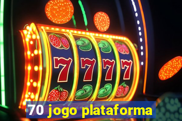 70 jogo plataforma